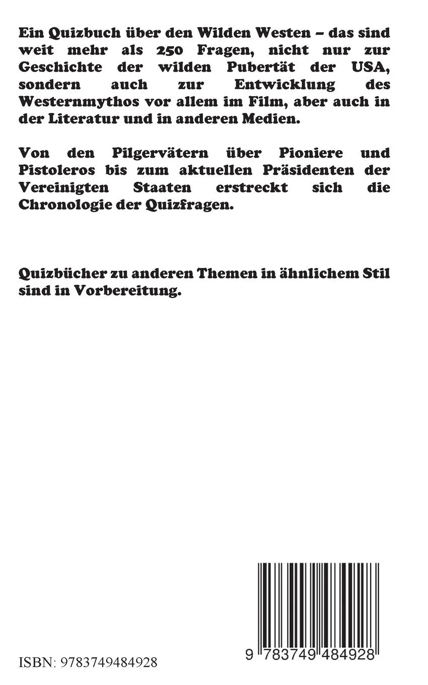 Rückseite: 9783749484928 | Das Quizbuch vom Wilden Westen | Smolle Smolinski | Taschenbuch | 2019