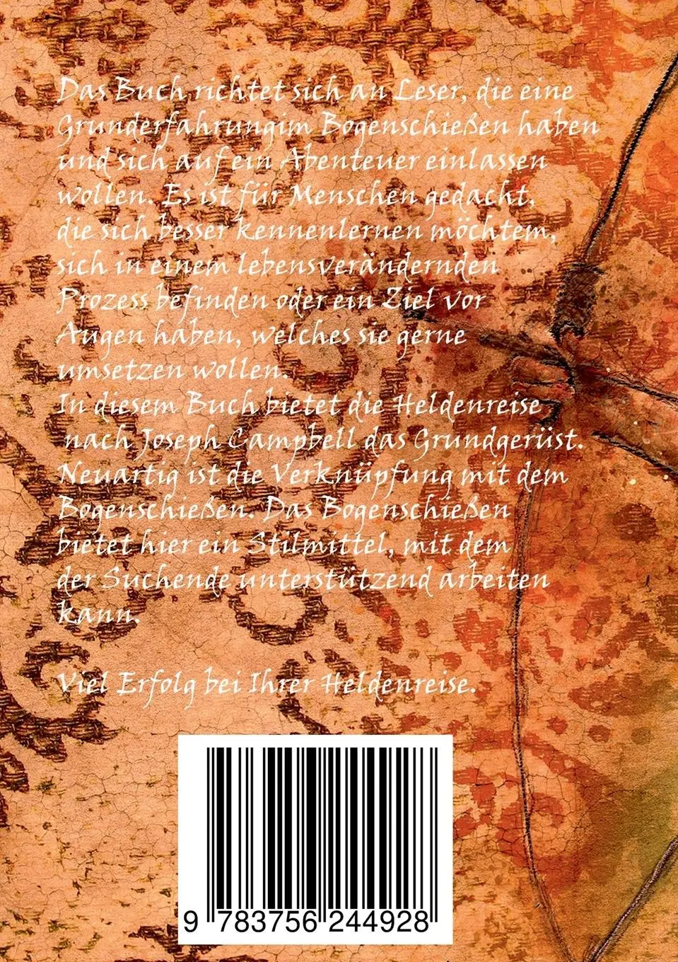Rückseite: 9783756244928 | Die Heldenreise für Bogenschützen | Boris Ludz | Taschenbuch | 136 S.