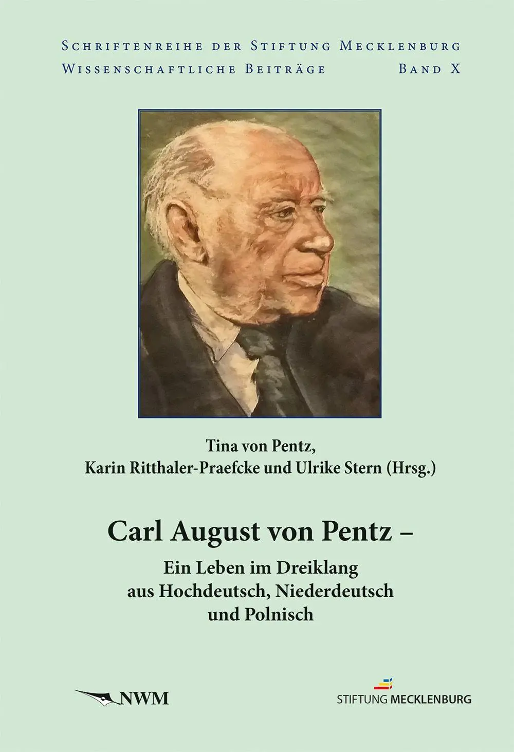 Cover: 9783946324928 | Carl August von Pentz | Tina von Pentz (u. a.) | Buch | 420 S. | 2026