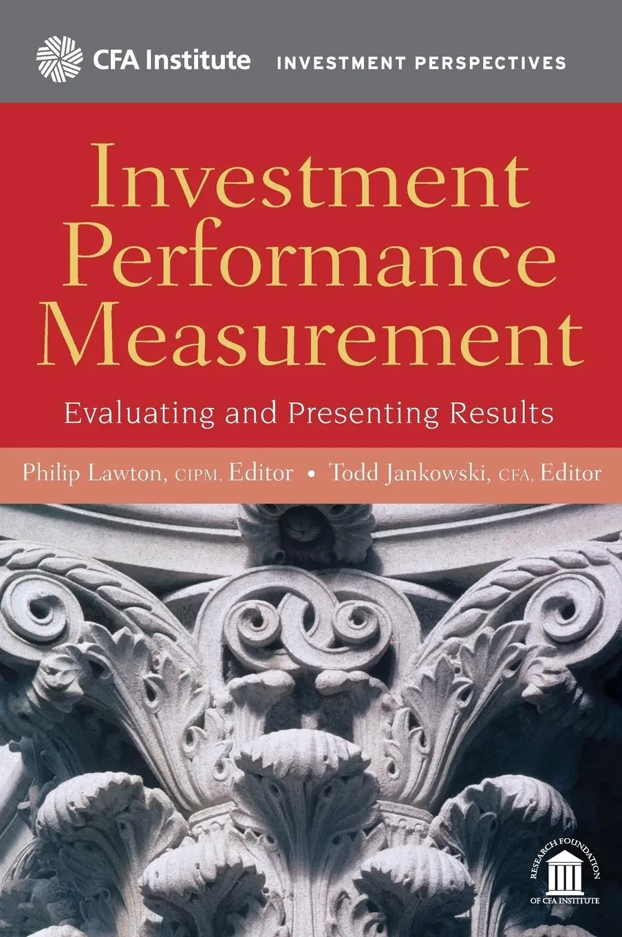 Cover: 9780470395028 | Investment Performance Measurement | Evaluating and Presenting Results