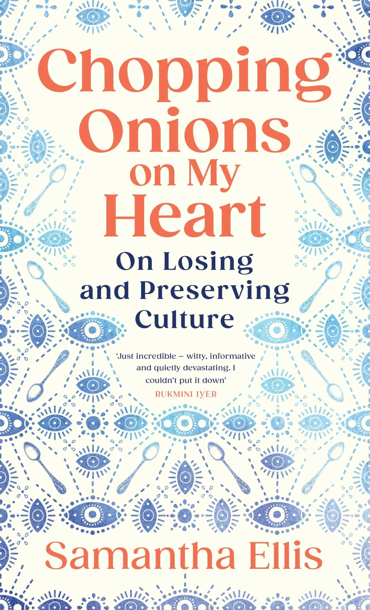 Cover: 9781784745028 | Chopping Onions on My Heart | On Losing and Preserving Culture | Ellis