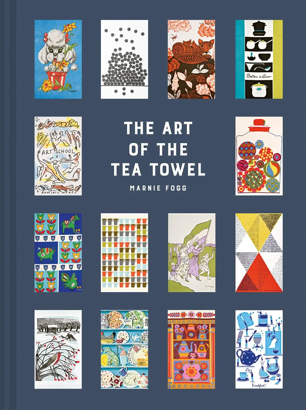 Cover: 9781849945028 | The Art of the Tea Towel | 100 of the Best Designs | Marnie Fogg