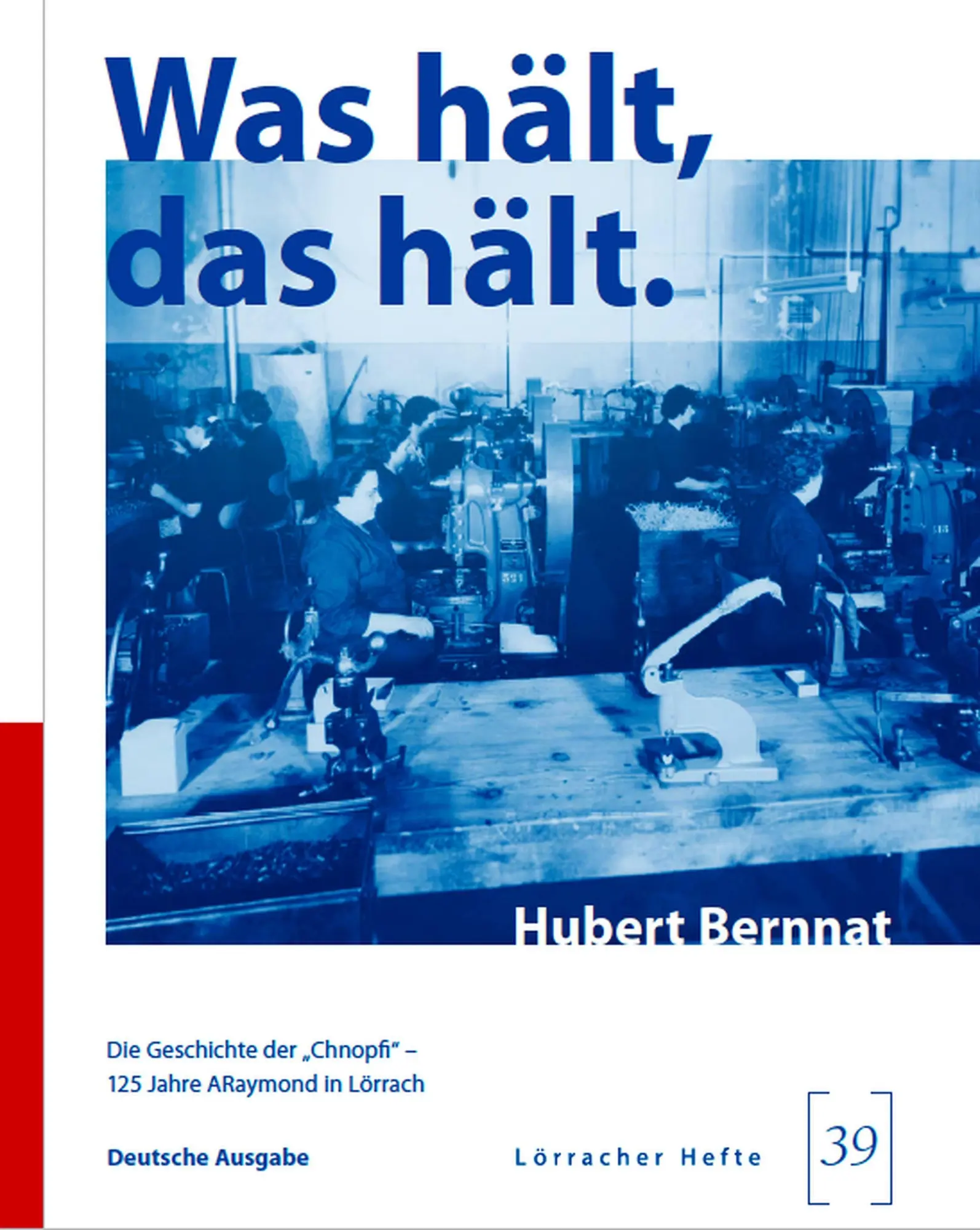 Cover: 9783955055028 | Was hält, das hält. | Hubert Bernnat | Buch | 728 S. | Deutsch | 2025