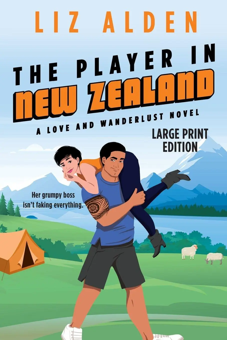 Cover: 9781954705128 | The Player in New Zealand | Large Print Edition | Liz Alden | Buch
