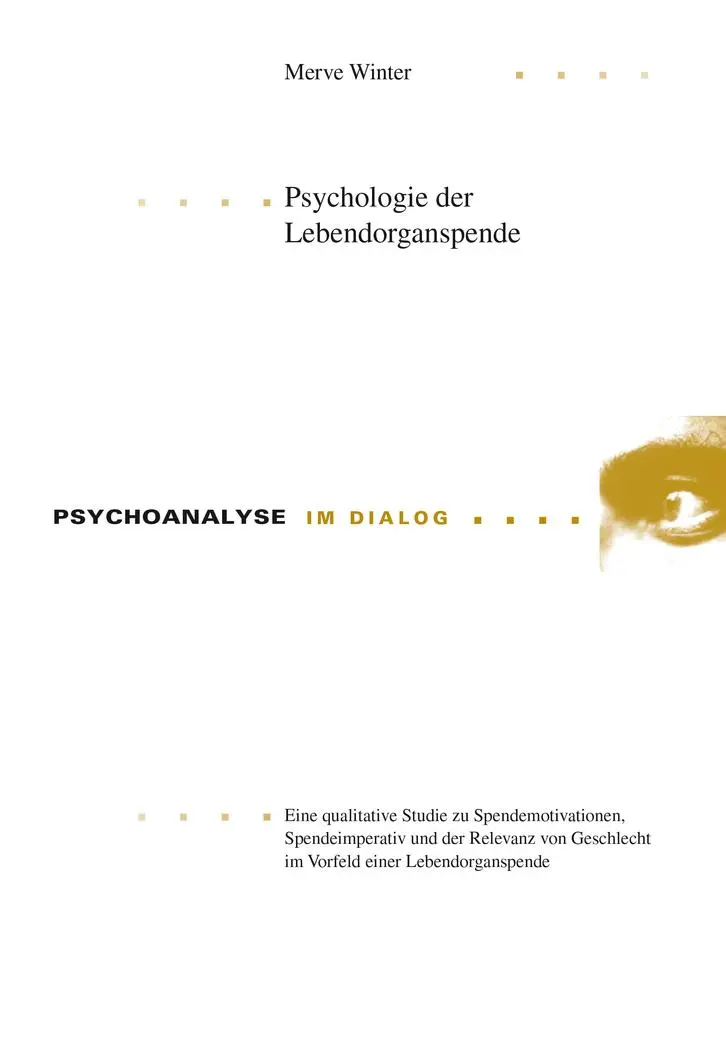 Cover: 9783034315128 | Psychologie der Lebendorganspende | Merve Winter | Taschenbuch | 2015
