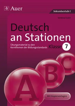 Cover: 9783403065128 | Deutsch an Stationen, Klasse 7 | Verena Euler | Broschüre | 96 S.