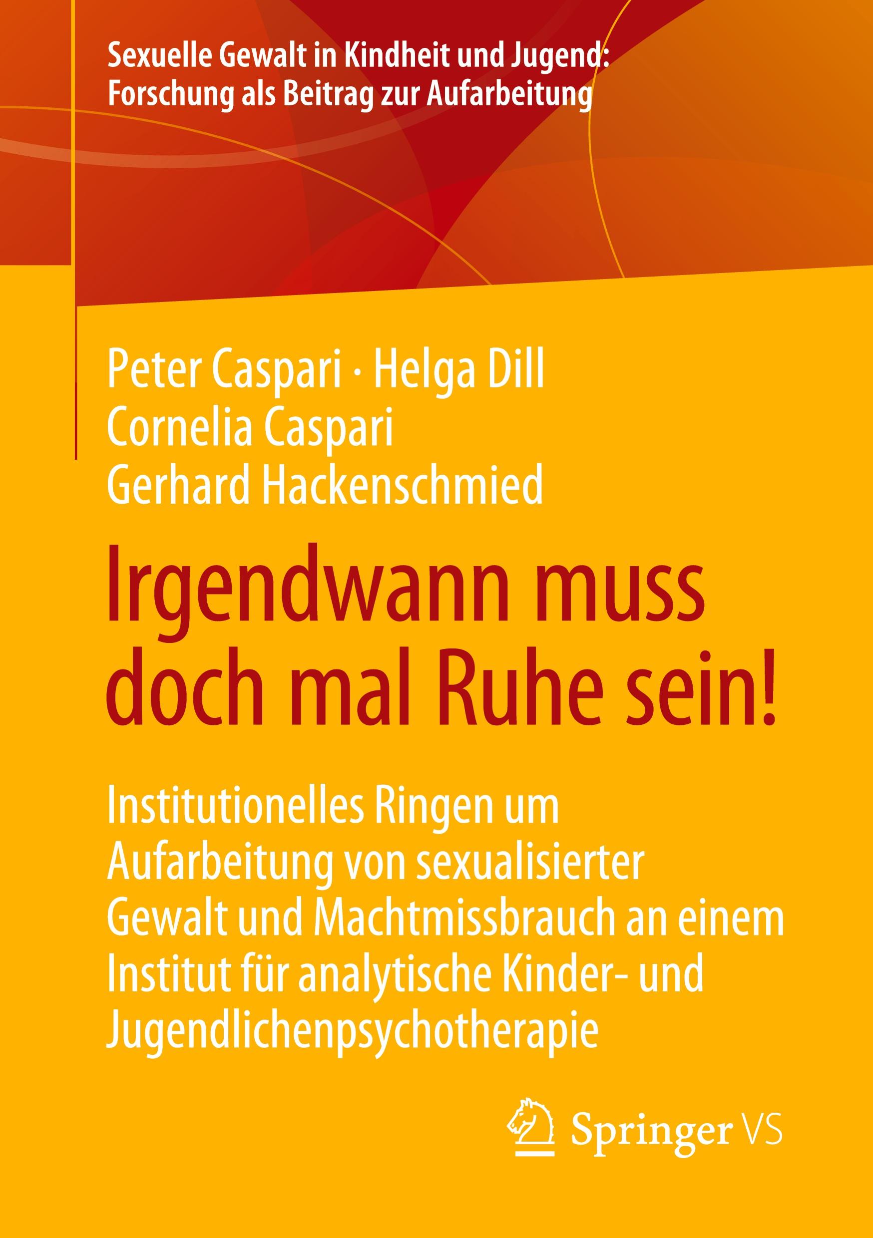 Cover: 9783658355128 | Irgendwann muss doch mal Ruhe sein! | Peter Caspari (u. a.) | Buch