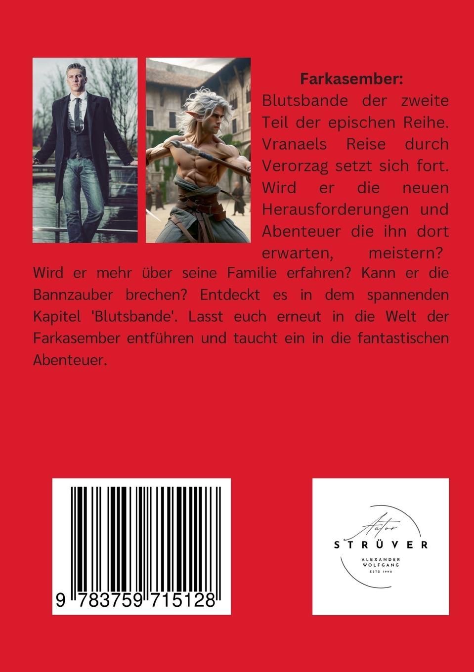 Rückseite: 9783759715128 | Farkasember | Blutsbande | Alexander Wolfgang Strüver | Taschenbuch