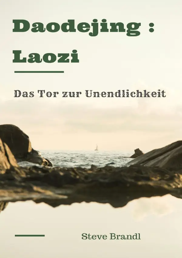 Cover: 9783819035128 | Daodejing : Laozi | Das Tor zur Unendlichkeit | Laotse | Taschenbuch