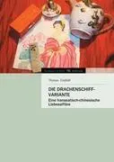 Cover: 9783842495128 | Die Drachenschiff-Variante | Eine hanseatisch-chinesische Liebesaffäre