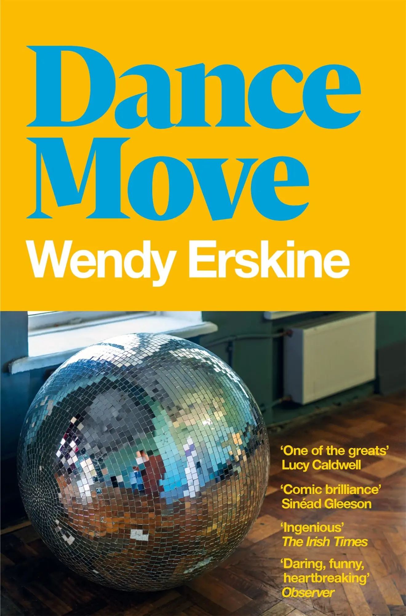 Cover: 9781529085228 | Dance Move | Wendy Erskine | Taschenbuch | Kartoniert / Broschiert