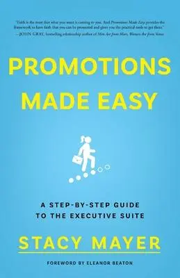 Cover: 9781544525228 | Promotions Made Easy | A Step-by-Step Guide to the Executive Suite
