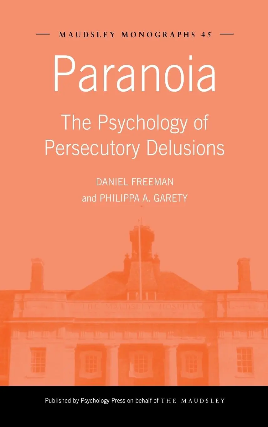 Cover: 9781841695228 | Paranoia | The Psychology of Persecutory Delusions | Freeman (u. a.)