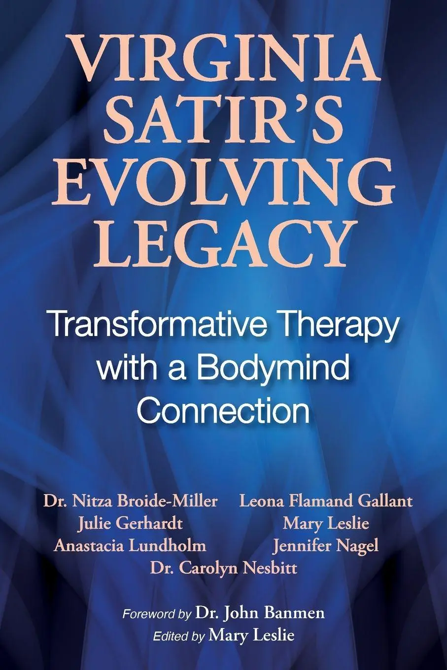 Cover: 9781990335228 | Virginia Satir's Evolving Legacy | Nitza Broide-Miller | Taschenbuch