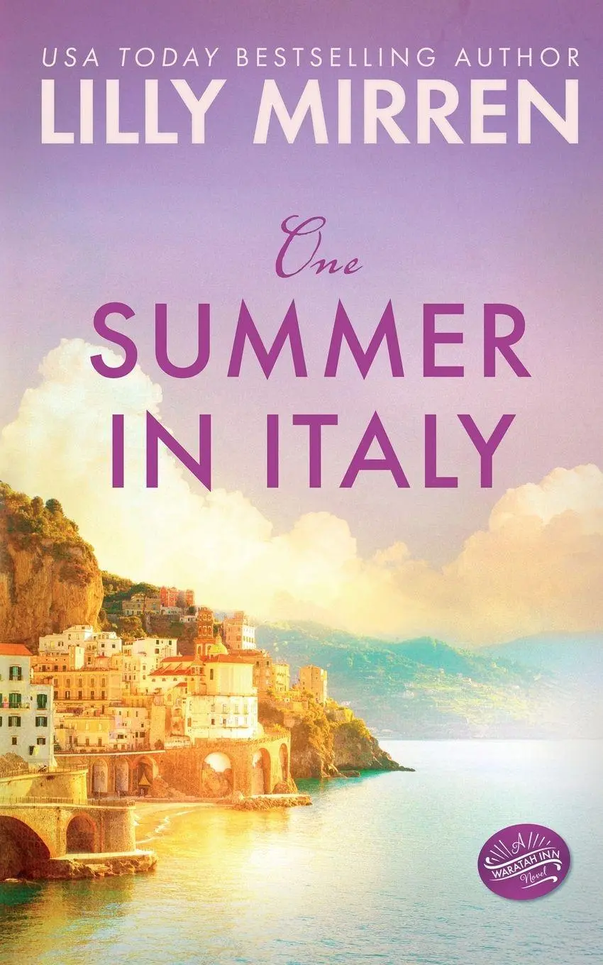 Cover: 9780648805328 | One Summer in Italy | Lilly Mirren (u. a.) | Taschenbuch | Englisch