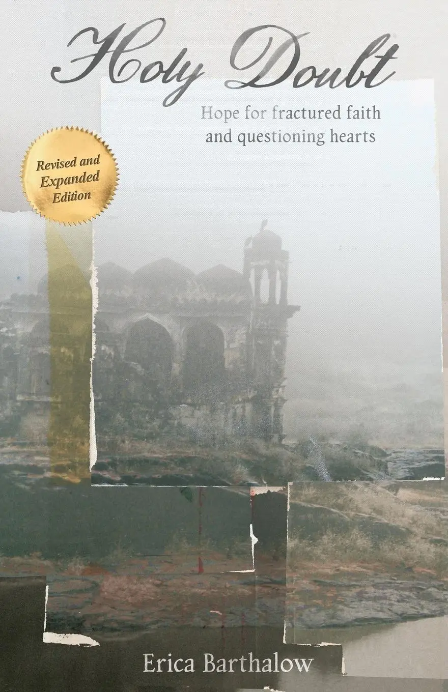 Cover: 9780998995328 | Holy Doubt | Hope for Fractured Faith and Questioning Hearts | Erica