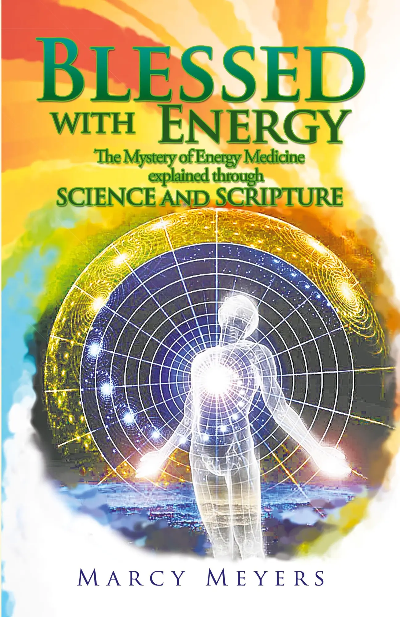 Cover: 9781504395328 | Blessed with Energy | Marcy Meyers | Taschenbuch | Englisch | 2018