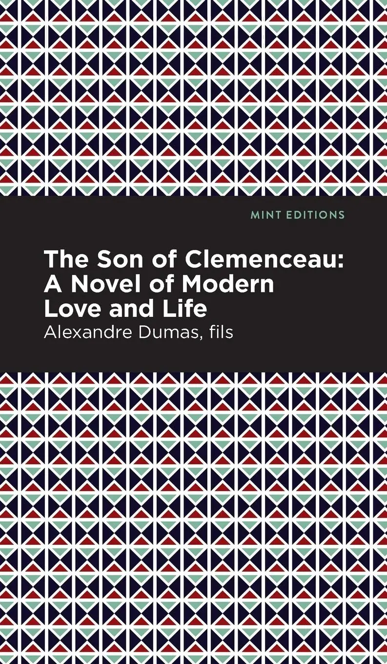 Cover: 9781513205328 | The Son of Clemenceau | A Novel of Modern Love and Life | Dumas | Buch