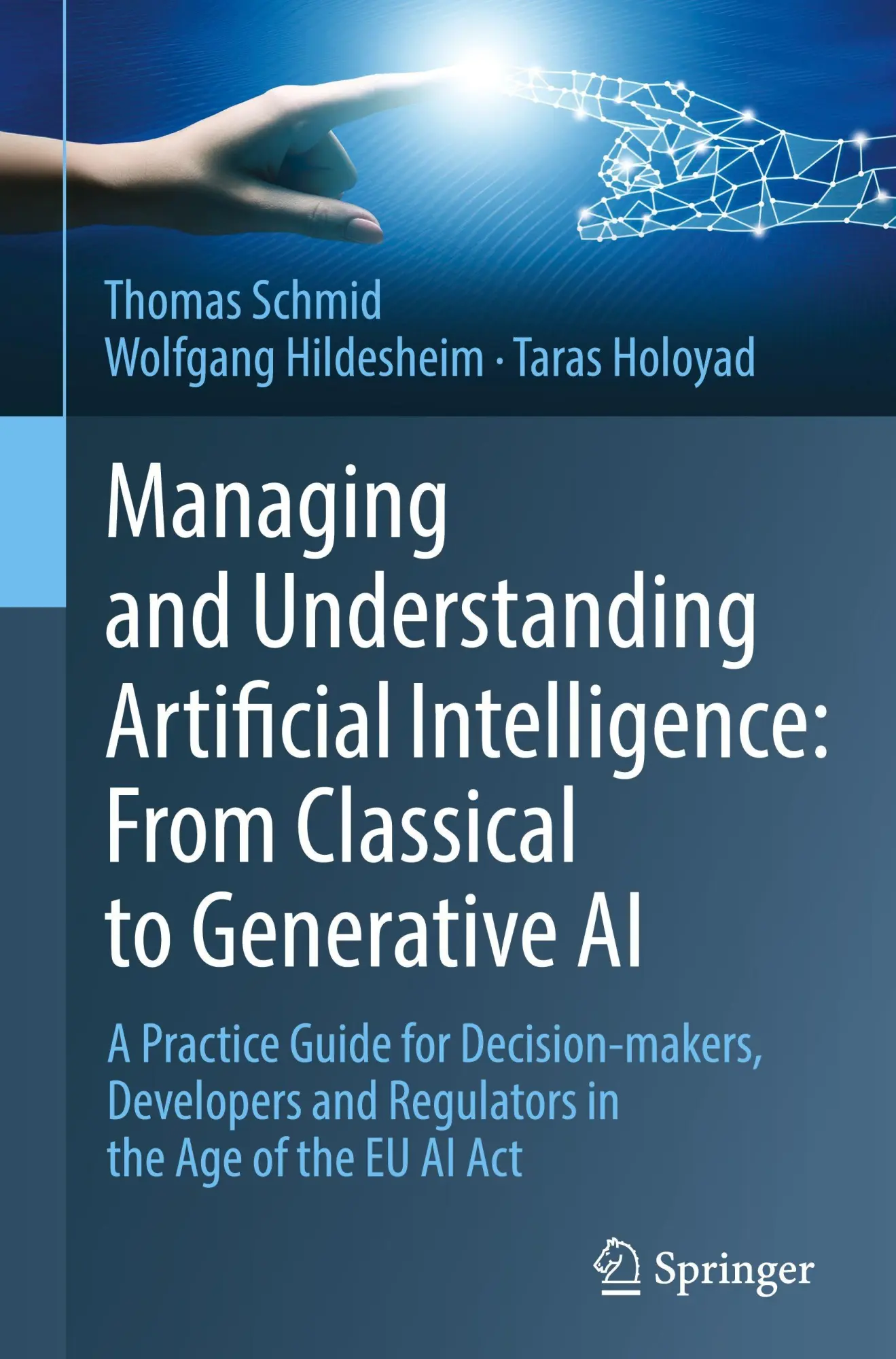 Cover: 9783032005328 | Managing and Understanding Artificial Intelligence: From Classical...