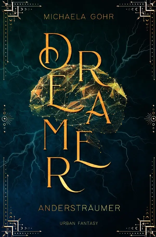 Cover: 9783565105328 | Dreamer | Andersträumer | Michaela Göhr | Taschenbuch | 412 S. | 2025