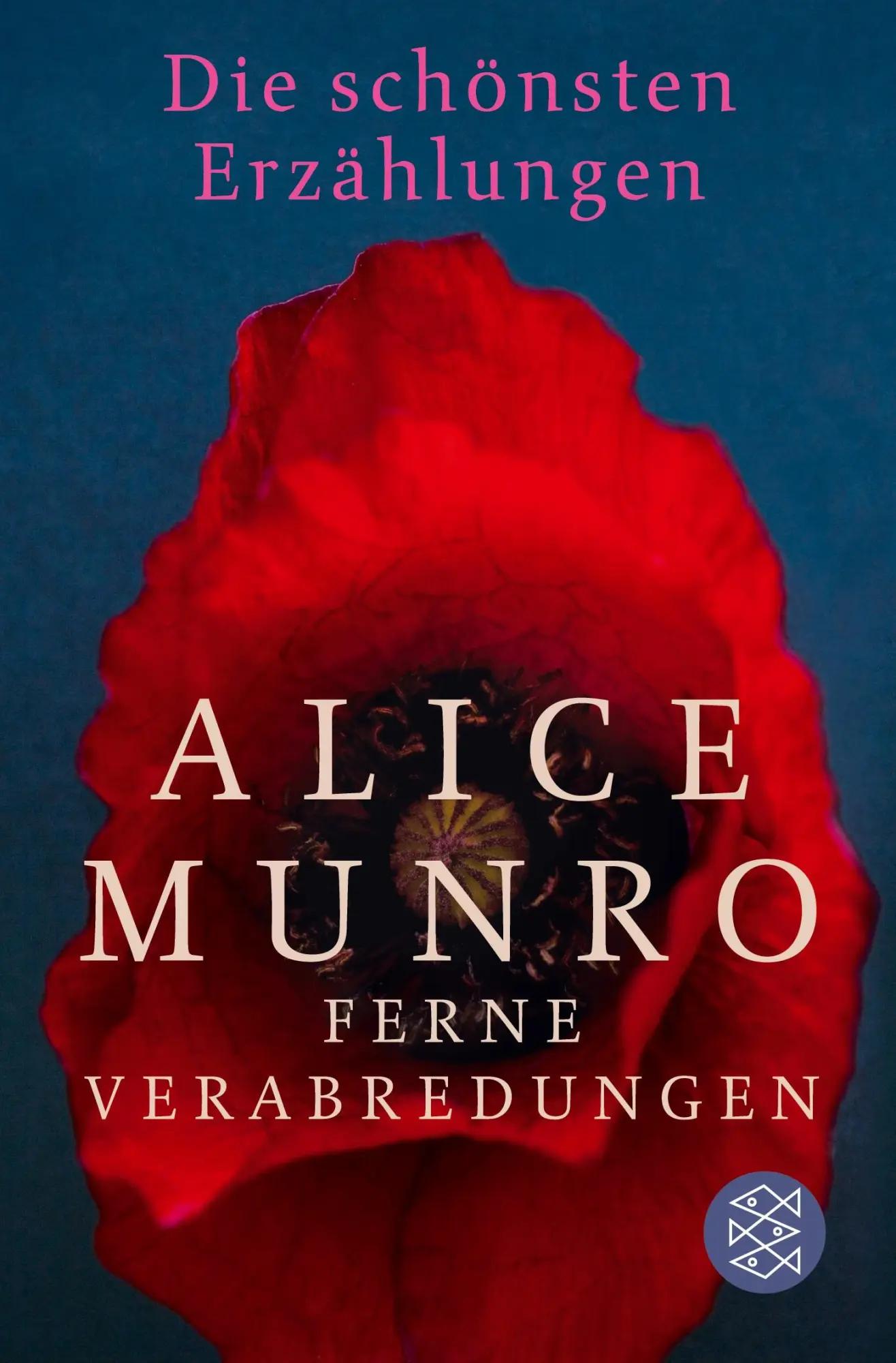 Cover: 9783596035328 | Ferne Verabredungen | Die schönsten Erzählungen | Alice Munro | Buch