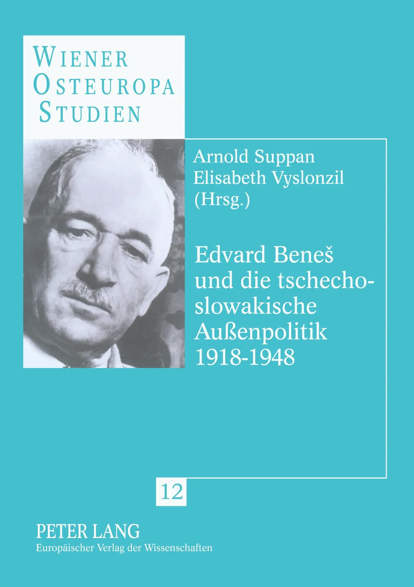 Cover: 9783631505328 | Edvard Bene¿ und die tschechoslowakische Außenpolitik 1918-1948 | Buch