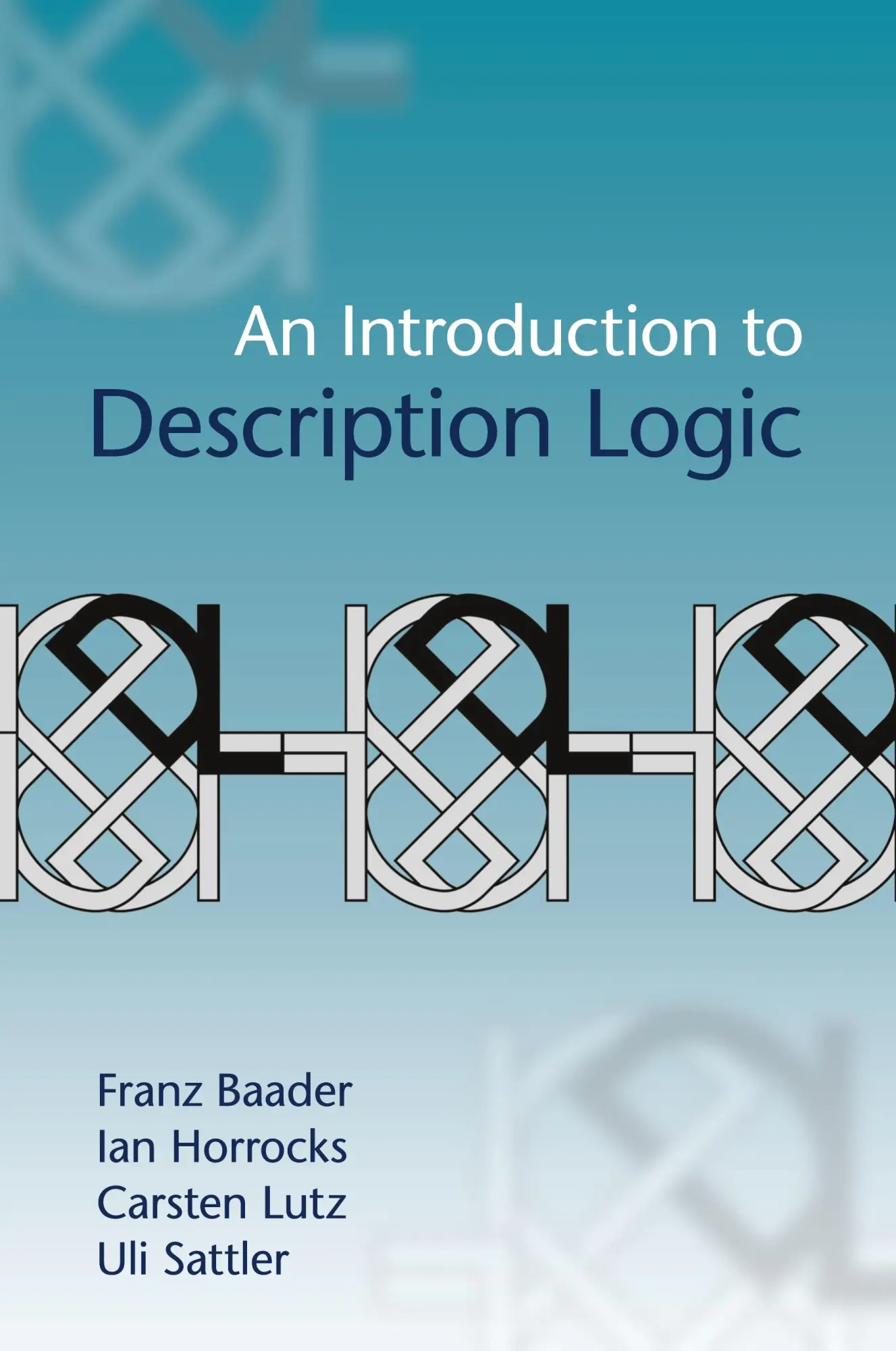 Cover: 9780521695428 | An Introduction to Description Logic | Franz Baader (u. a.) | Buch