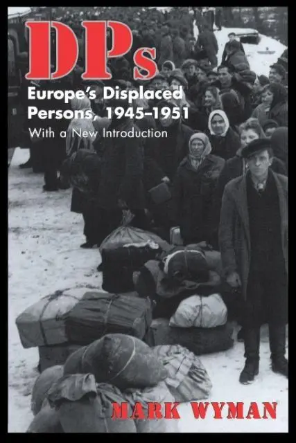 Cover: 9780801485428 | Dps | Europe's Displaced Persons, 1945-51 | Mark Wyman | Taschenbuch