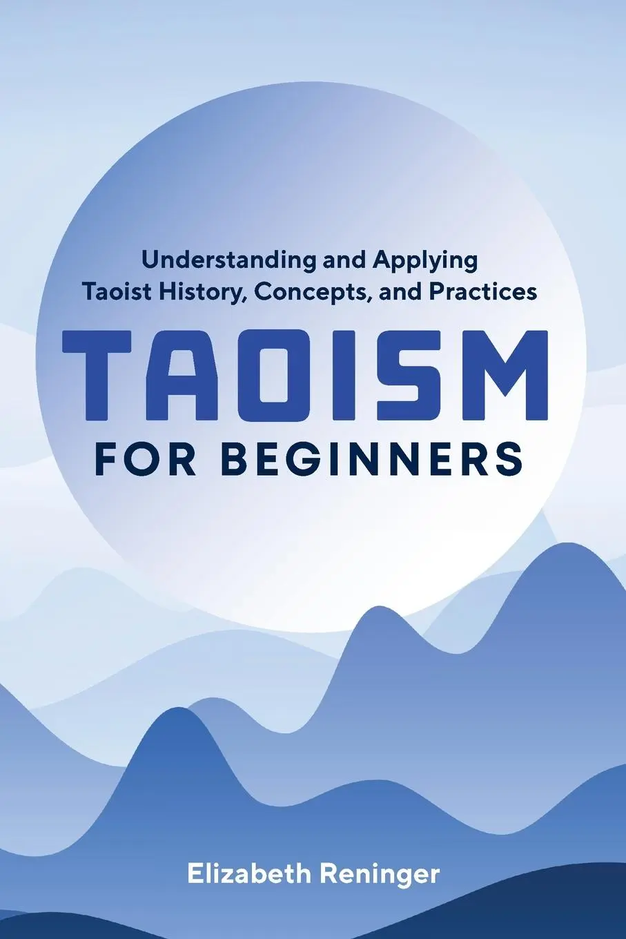 Cover: 9781641525428 | Taoism for Beginners | Elizabeth Reninger | Taschenbuch | Englisch