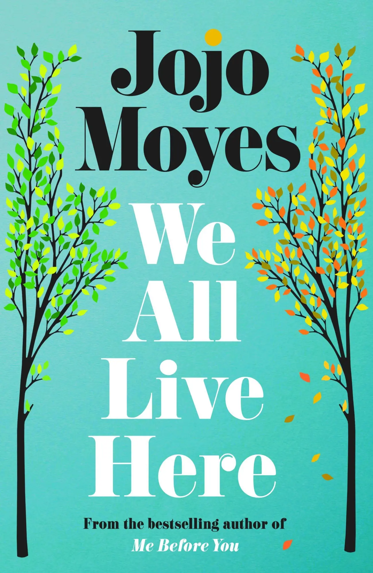 Cover: 9780241415528 | We All Live Here | Jojo Moyes | Taschenbuch | 442 S. | Englisch | 2025