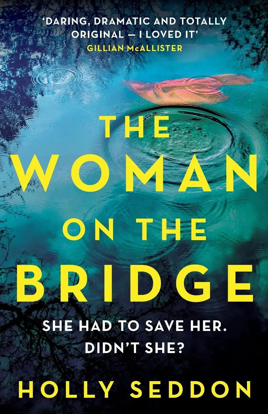 Cover: 9781409195528 | The Woman on the Bridge | Holly Seddon | Taschenbuch | Englisch | 2022