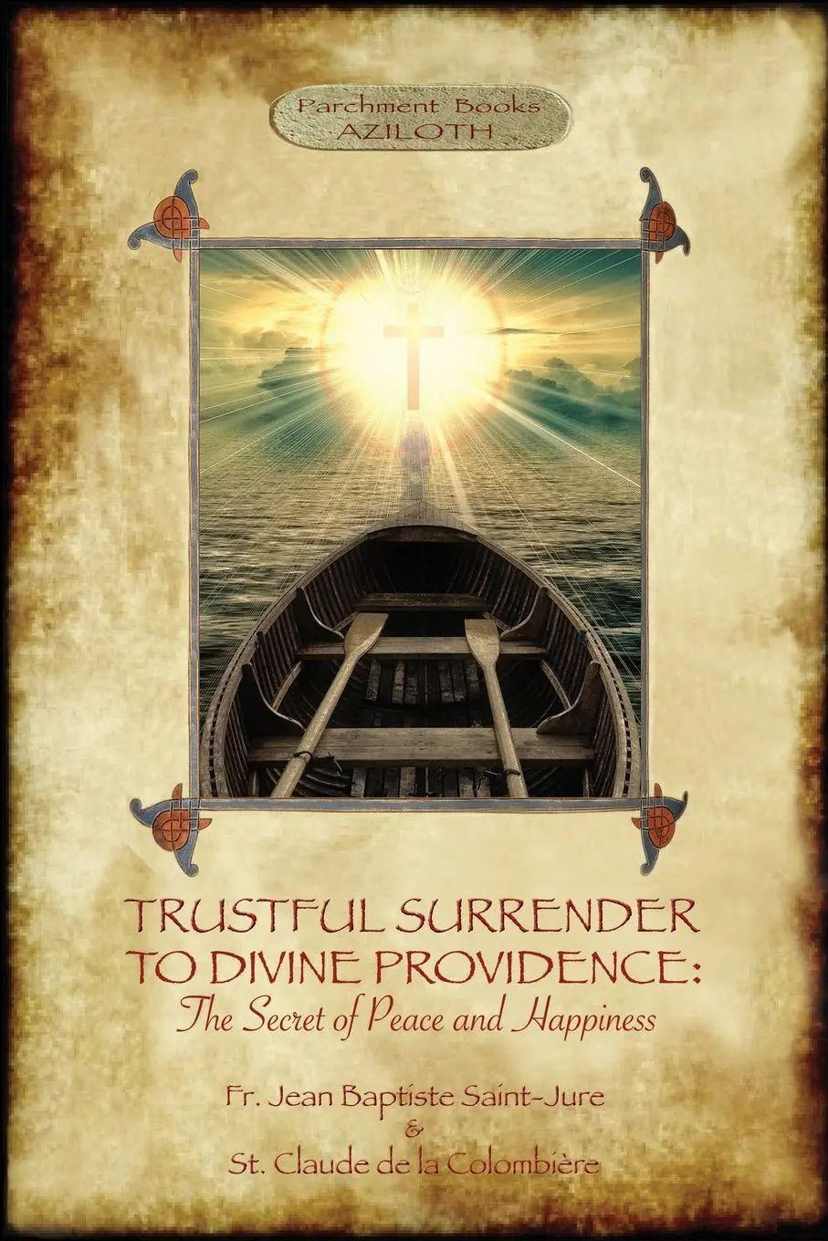 Cover: 9781911405528 | TRUSTFUL SURRENDER TO DIVINE PROVIDENCE | Jure (u. a.) | Taschenbuch
