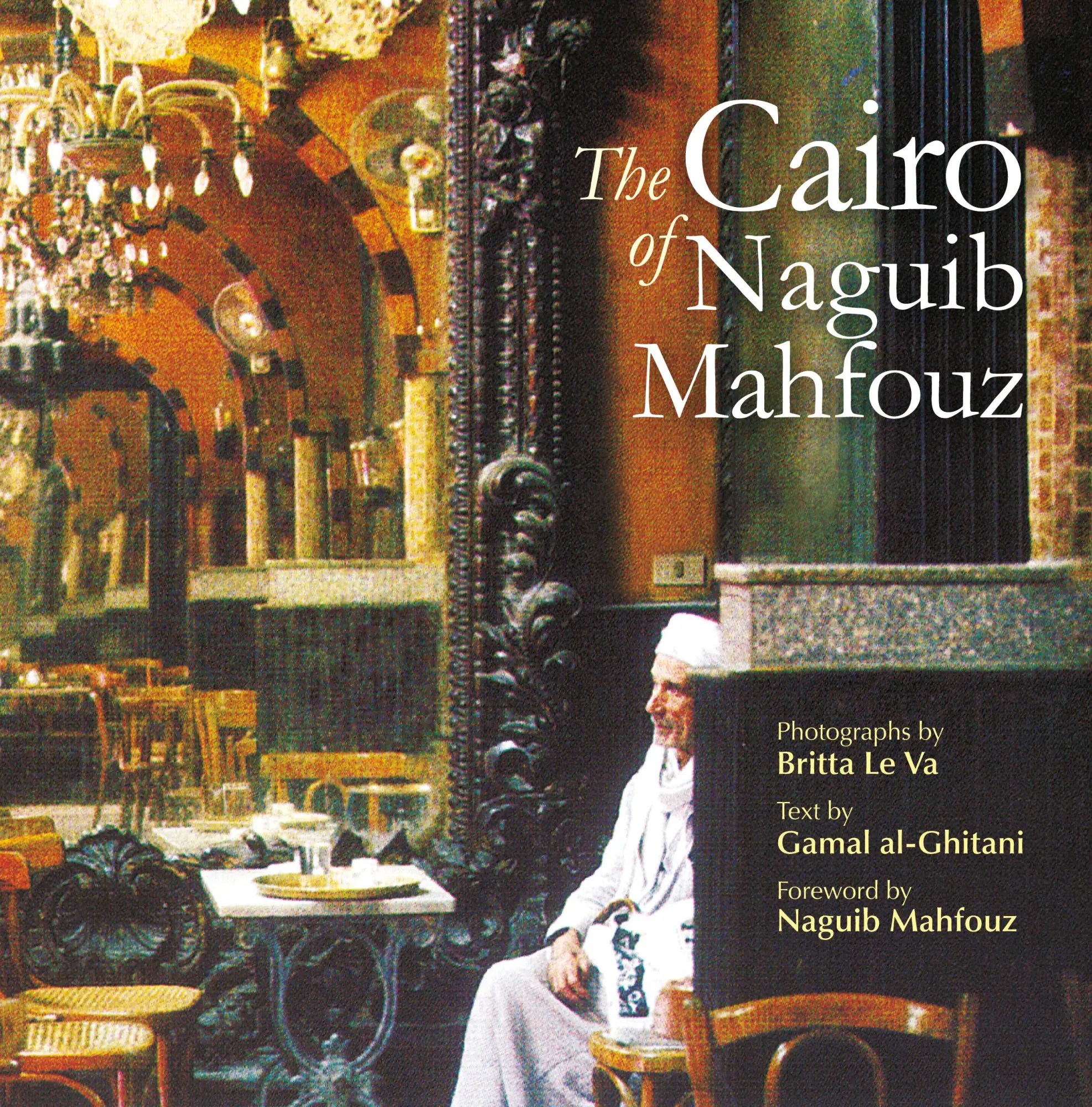 Cover: 9789774165528 | The Cairo of Naguib Mahfouz | Gamal Al-Ghitani | Buch | Gebunden