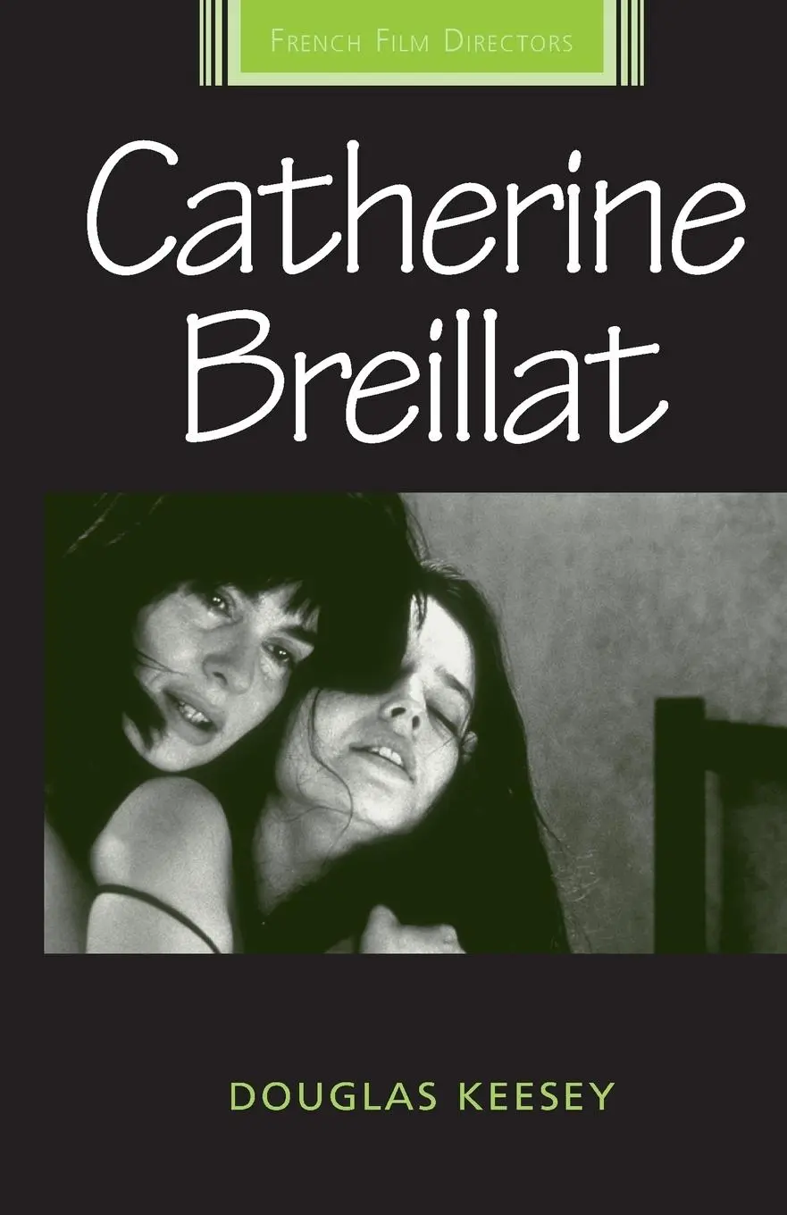 Cover: 9780719085628 | Catherine Breillat | Douglas Keesey | Taschenbuch | Englisch | 2014