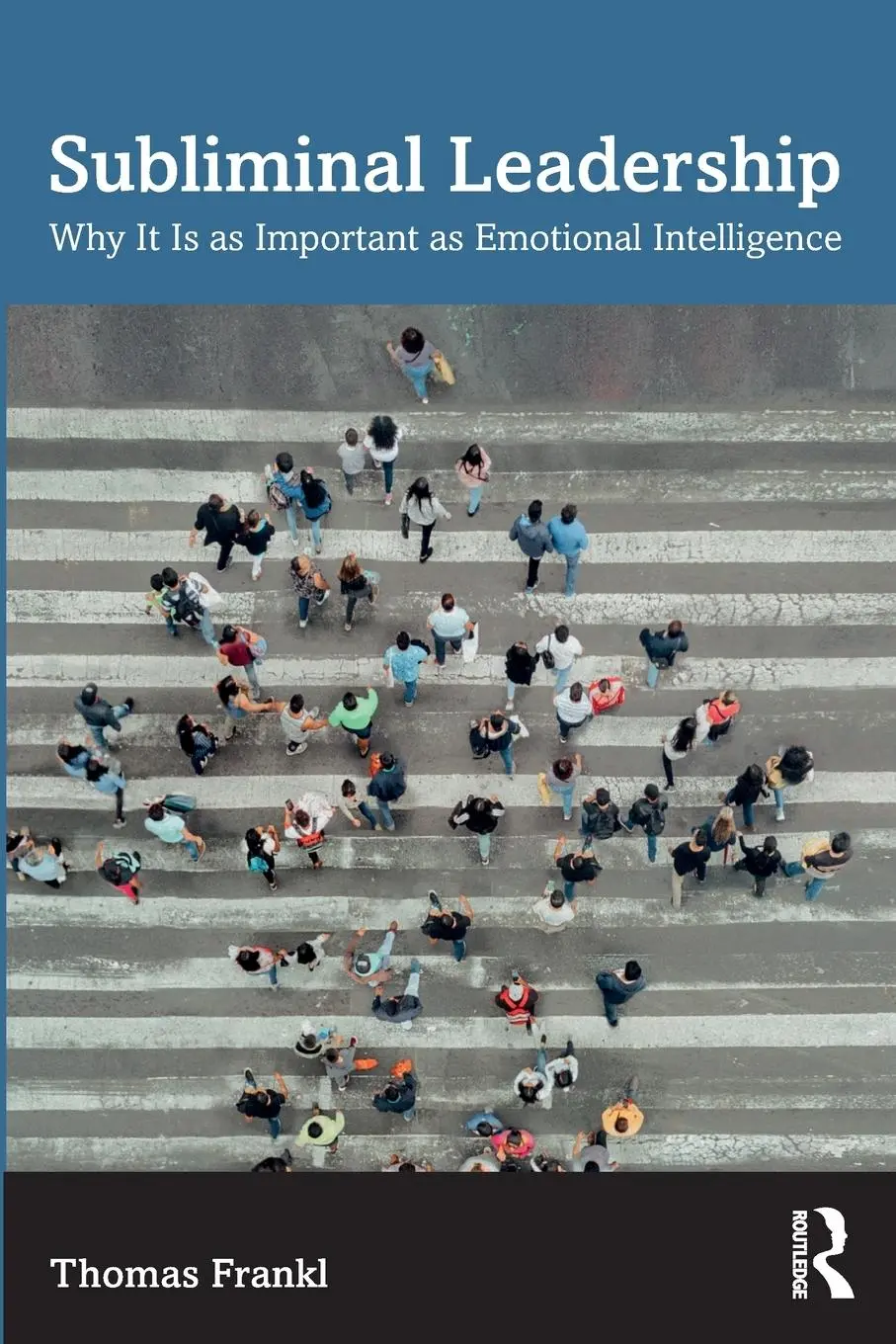 Cover: 9781032585628 | Subliminal Leadership | Thomas Frankl | Taschenbuch | Englisch | 2023