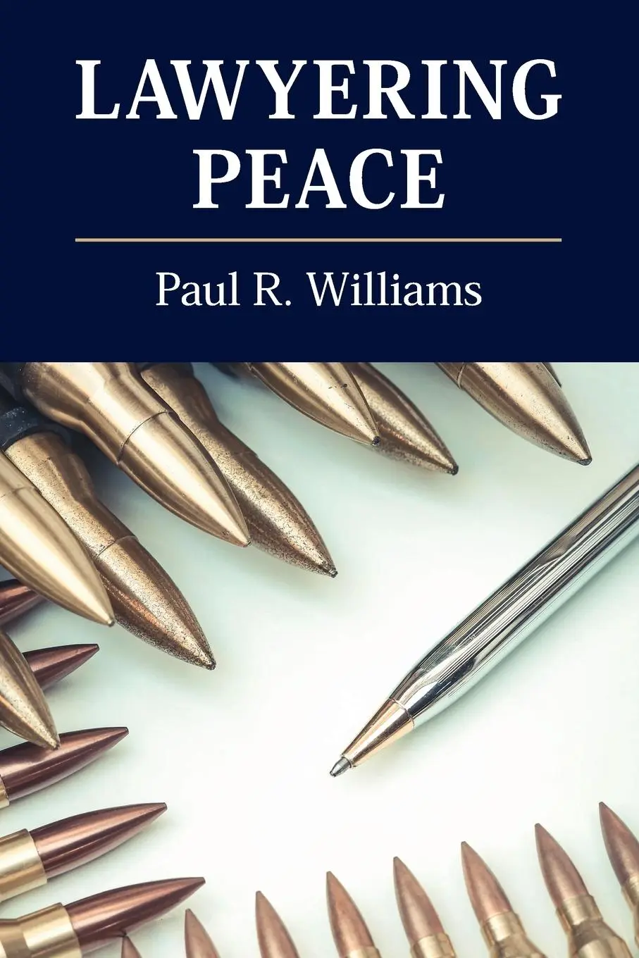 Cover: 9781108745628 | Lawyering Peace | Paul R. Williams | Taschenbuch | Englisch | 2021
