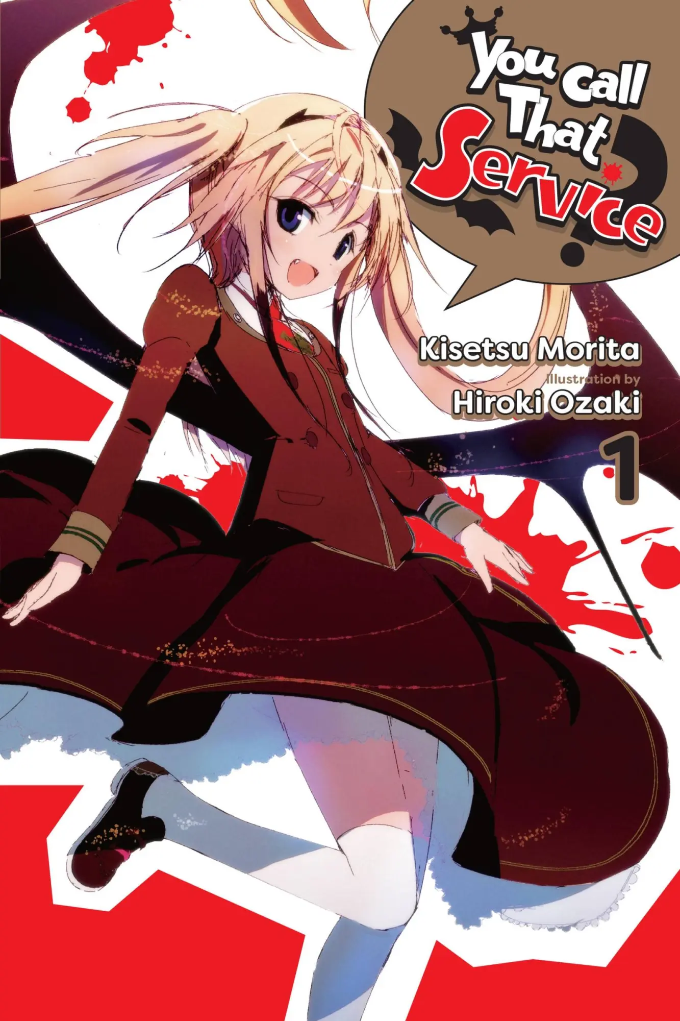 Cover: 9781975305628 | You Call That Service?, Vol. 1 (light novel) | Hiroki Ozaki (u. a.)