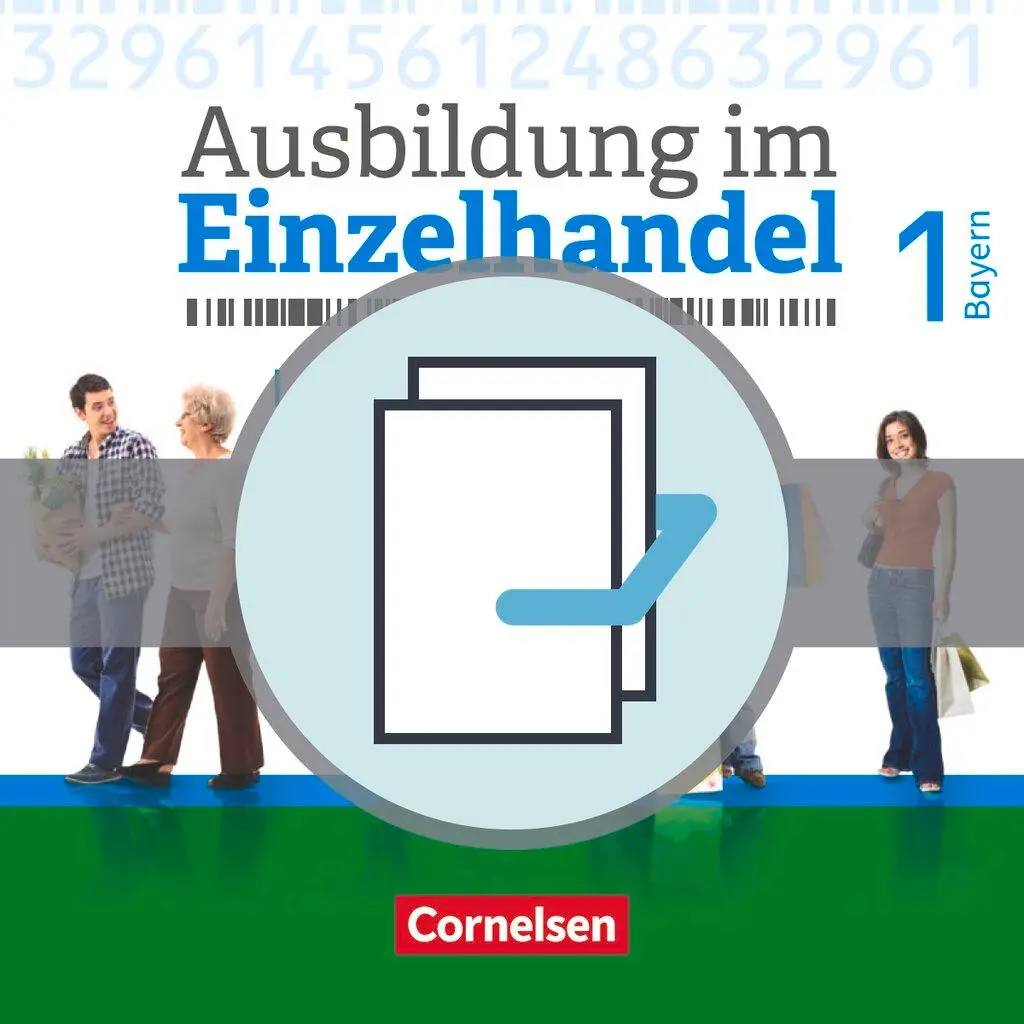 Cover: 9783064515628 | Ausbildung im Einzelhandel 1. Ausbildungsjahr - Bayern - Fachkunde...