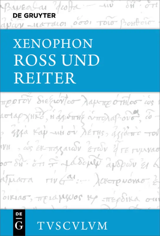 Cover: 9783110595628 | Ross und Reiter | Griechisch - deutsch | Xenophon | Buch | 176 S.