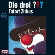 Cover: 743213885728 | Die drei ??? 057. Tatort Zirkus (drei Fragezeichen) CD | Rohrbeck | CD