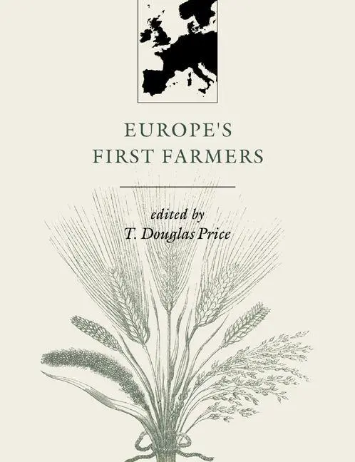 Cover: 9780521665728 | Europe's First Farmers | T. Douglas Price | Taschenbuch | Englisch