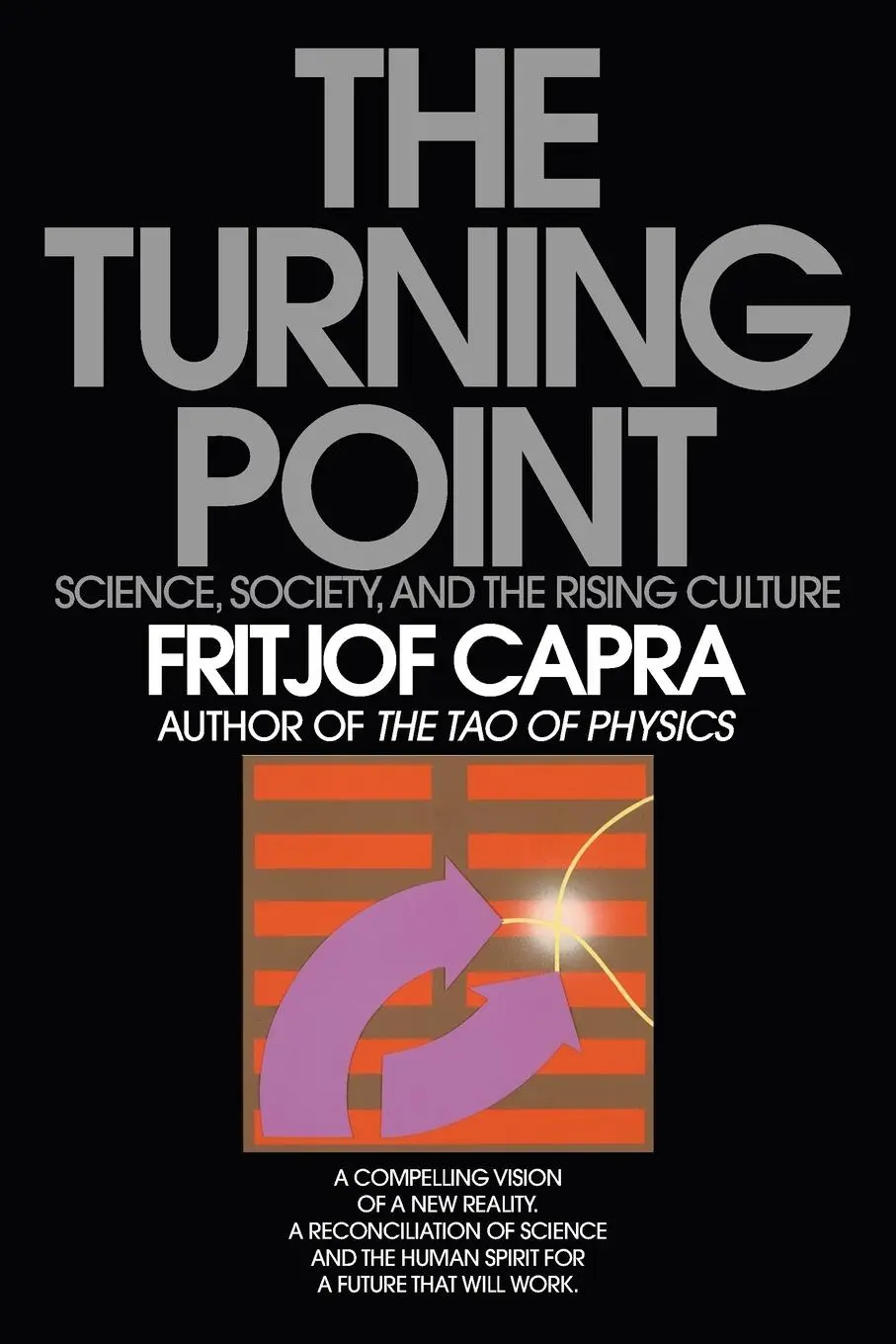 Cover: 9780553345728 | The Turning Point | Science, Society, and the Rising Culture | Capra