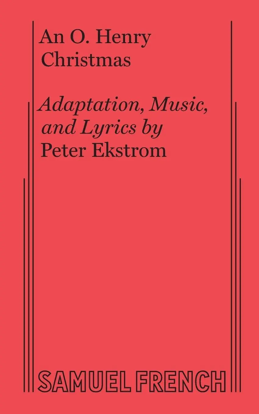 Cover: 9780573695728 | An O. Henry Christmas (Musical) | Peter Ekstrom | Taschenbuch | 2017