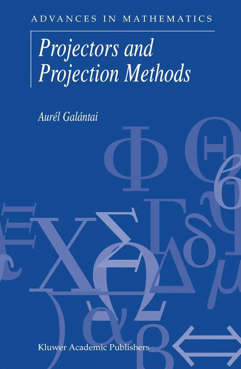 Cover: 9781402075728 | Projectors and Projection Methods | Aurél Galántai | Buch | x | 2003