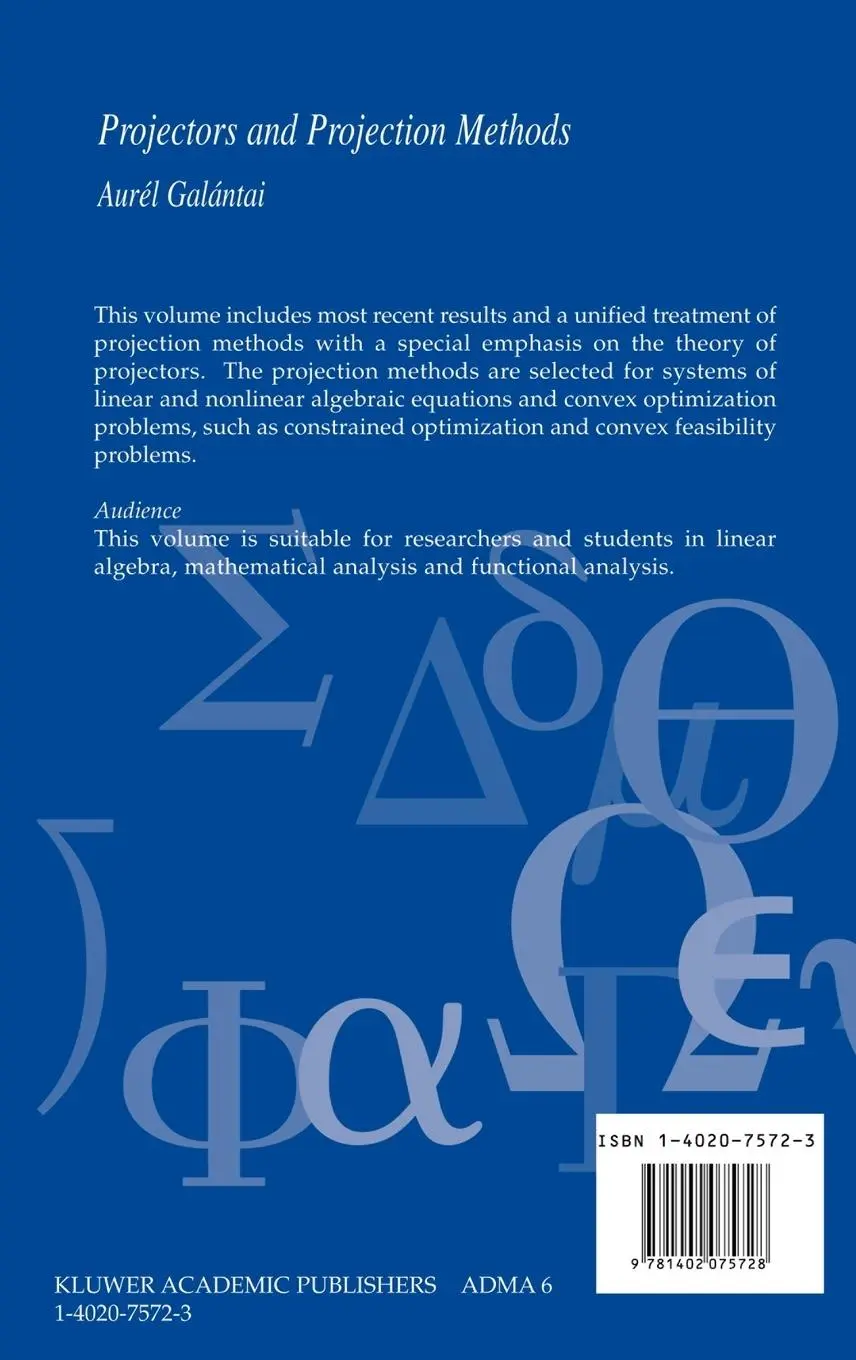 Rückseite: 9781402075728 | Projectors and Projection Methods | Aurél Galántai | Buch | x | 2003