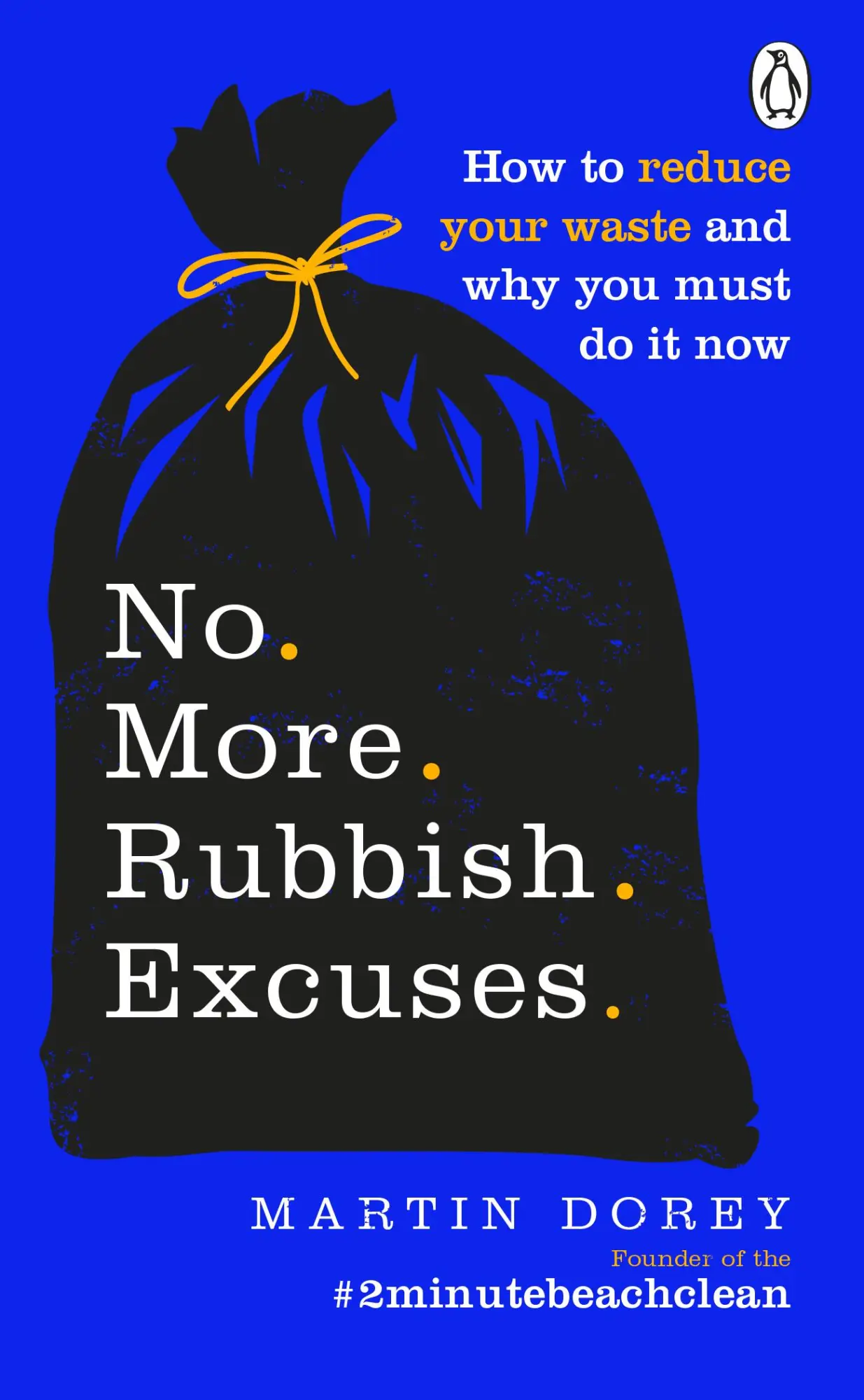 Cover: 9781529105728 | No More Rubbish Excuses | Martin Dorey | Taschenbuch | Englisch | 2020
