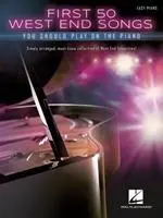 Cover: 9781540065728 | First 50 West End Songs | You Should Play on the Piano | VARIOUS