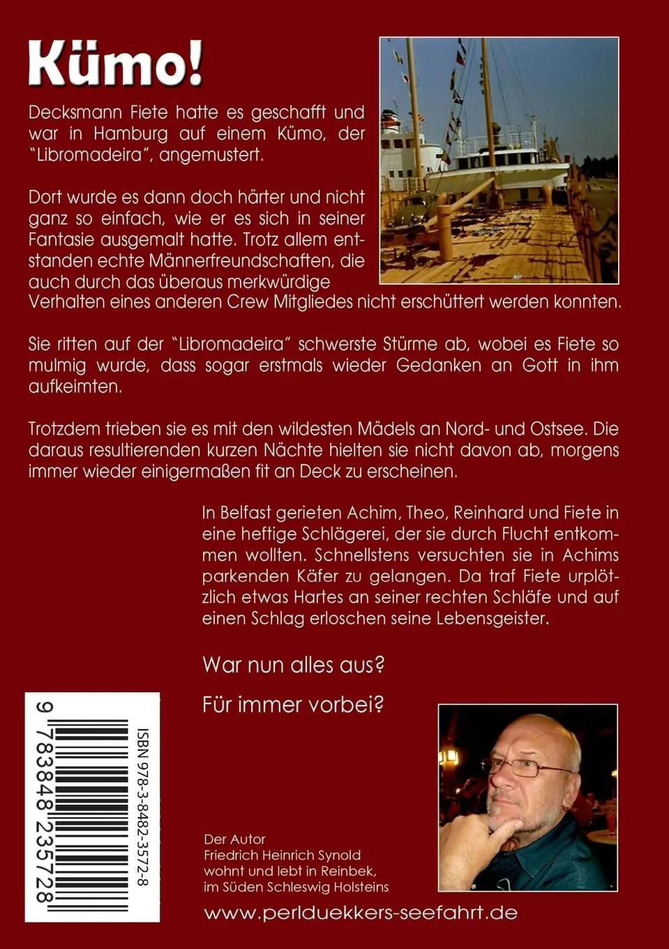 Rückseite: 9783848235728 | Seefahrt, Kümo 1969. Alles ungeschminkt! | Friedrich Heinrich Synold