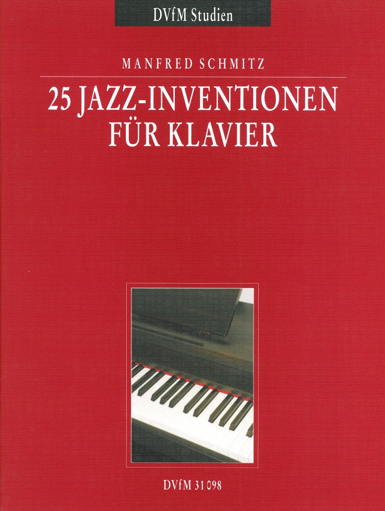Cover: 9790200415728 | 25 Jazz Inventionen | Manfred Schmitz | Buch | EAN 9790200415728