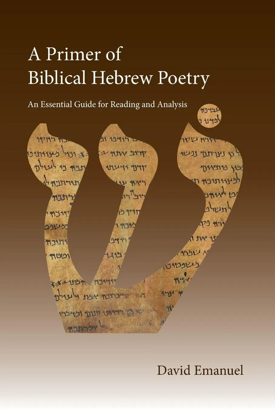 Cover: 9780310165828 | A Primer of Biblical Hebrew Poetry | David Emanuel | Taschenbuch